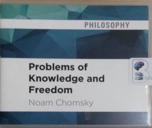 Problems of Knowledge and Freedom written by Noam Chomsky performed by Derek Shetterly on CD (Unabridged)